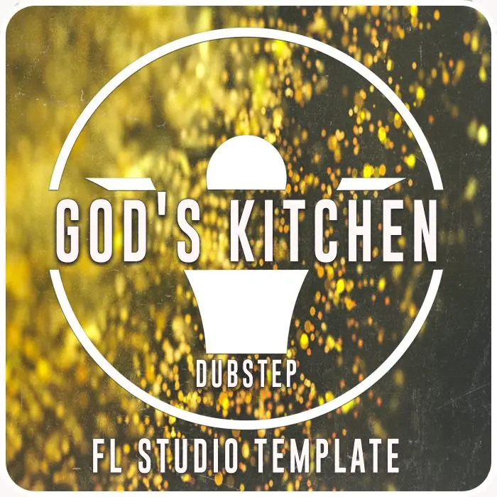 God's Kitchen Dubstep FL Studio 20.7.1 TemplateFL Studio Templates