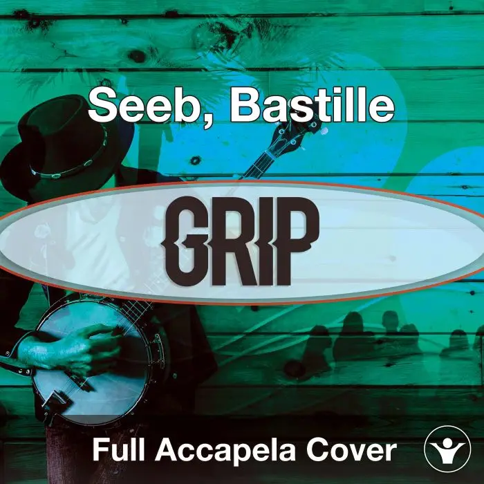 A Capella Seeb ft. Bastille - GripAcapella Covers