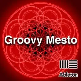 GROOVY MESTOAbleton Templates