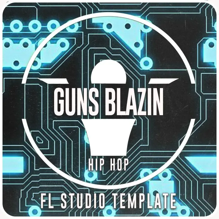 Guns Blazin' - Hip-Hop FL Studio 20.8 TemplateFL Studio Templates