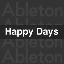 Happy DaysAbleton Templates
