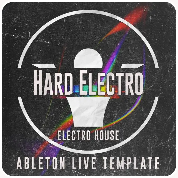 Hard Electro  ABLETON Live 11 TemplateAbleton Templates