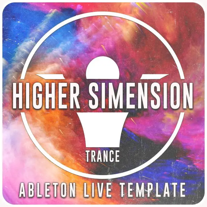 Higher Dimension - Progressive Trance Ableton Live TemplateAbleton Templates