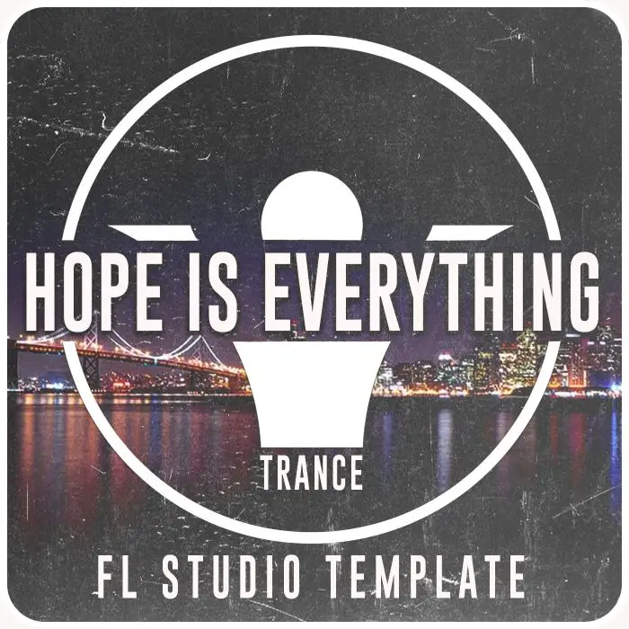 M.I.K.E. Push - Hope Is Everything FL Studio  Remakes - [by Markus]FL Studio Templates