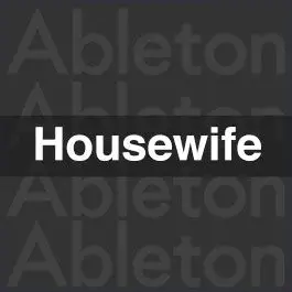Housewife Ableton Templates