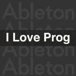 I Love ProgressiveAbleton Templates