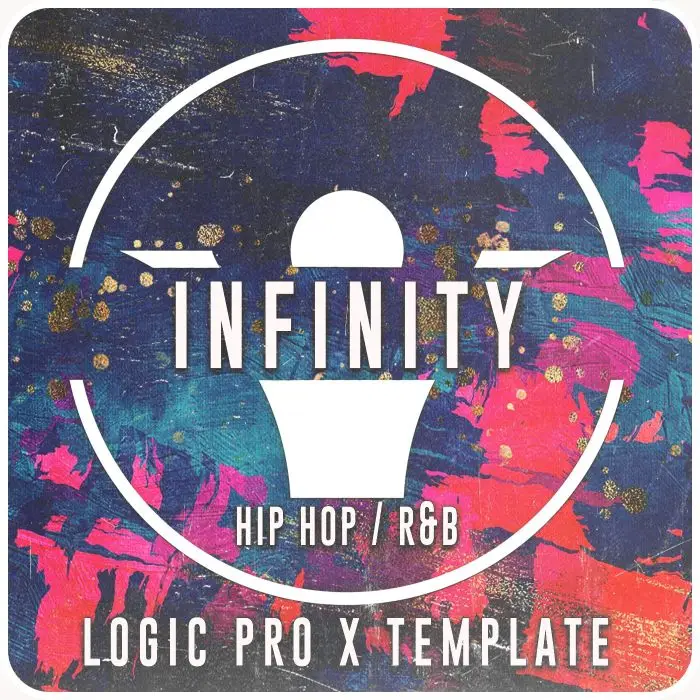 Infinity (A Chill Hip Hop/R&B Logic Pro X Template)Logic Pro Templates