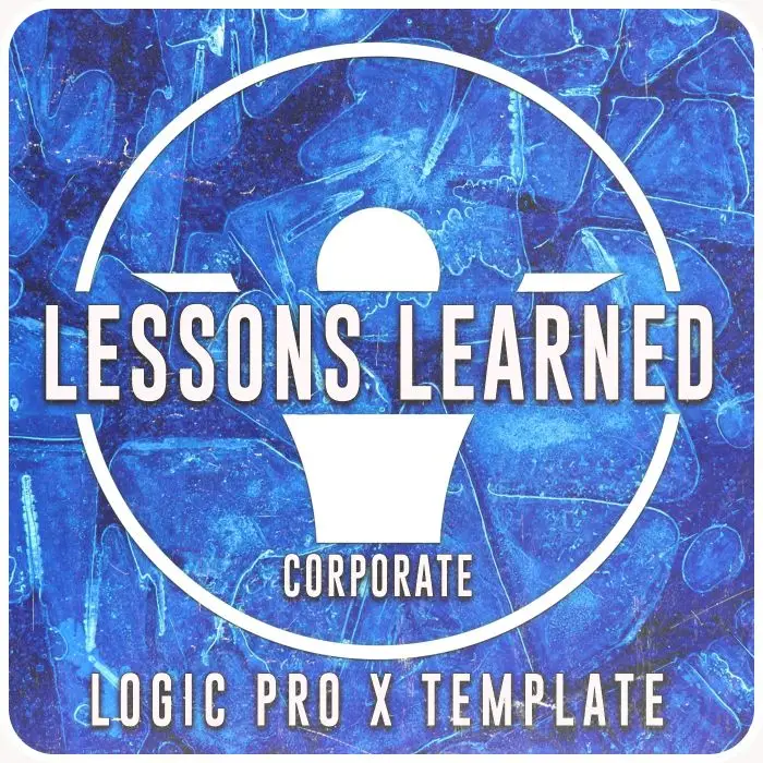 Lessons Learned - A Corporate Logic Pro X TemplateLogic Pro Templates