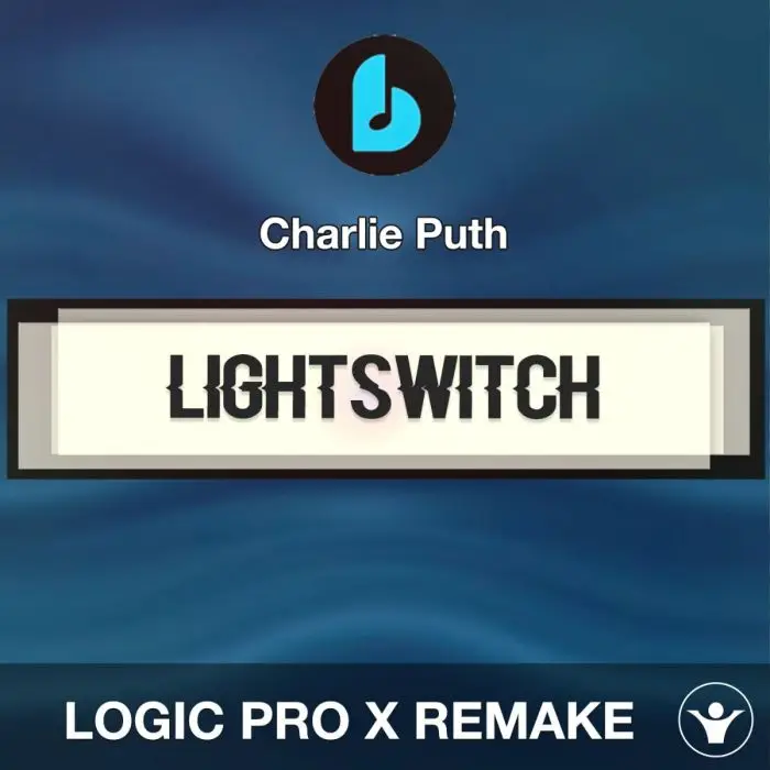 Lightswitch by Charlie Puth Logic Pro X RemakeLogic Pro Templates
