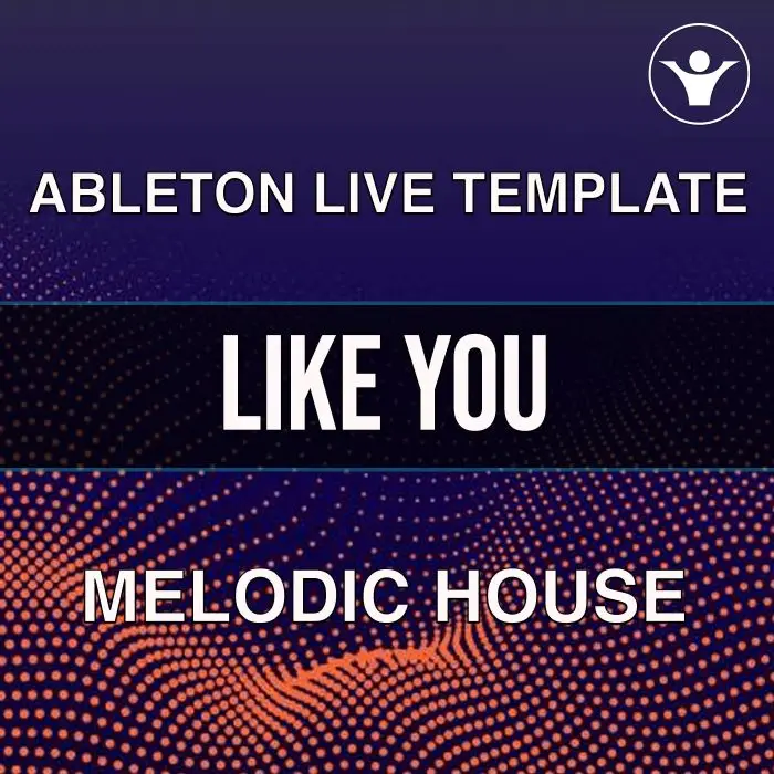 Like You - Ableton 10 Melodic TemplateAbleton Templates (Stock Plugins)