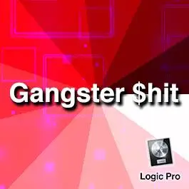 Gangster$hitLogic Pro Templates
