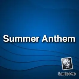 Summer AnthemLogic Pro Templates