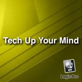 Tech Up Your MindLogic Pro Templates