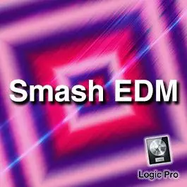 Smash EDM Logic Pro Templates