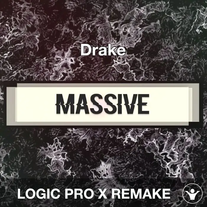 Massive - Drake - Logic Pro Remake TemplateLogic Pro Templates
