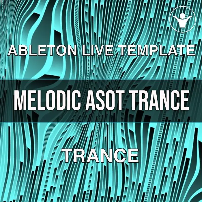 Melodic ASOT Trance (Ableton Live10 Template)Ableton Templates