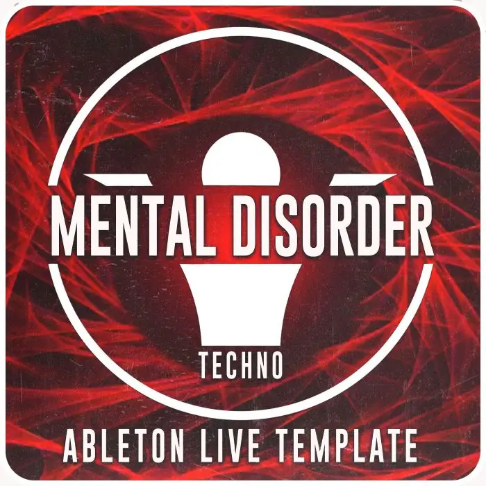 Mental Disorder - Techno Ableton Live TemplateAbleton Templates