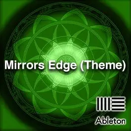 Mirrors Edge (Theme)Ableton Templates