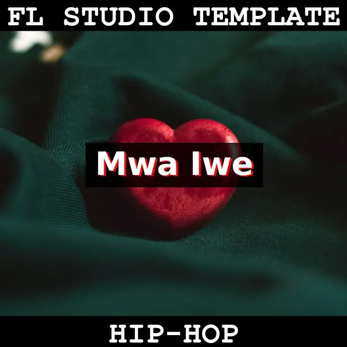In You! (Mwa Iwe) FL Studio TemplateFL Studio Templates