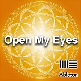 Open My Eyes  RemakeAbleton Templates