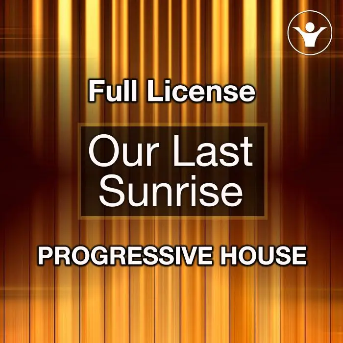 Our Last Sunrise - Exclusive Full LicenseExclusive Full Licenses