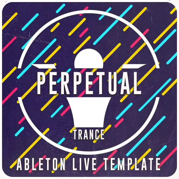 Ableton Live Project Template - PerpetualAbleton Templates