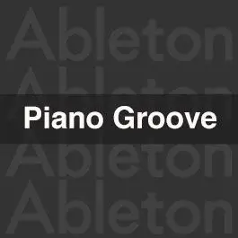 Piano-GrooveAbleton Templates