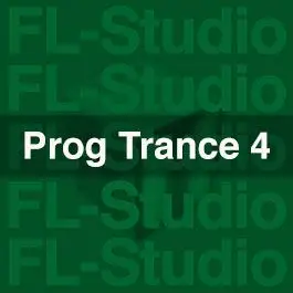 Progressive Trance Vol 4 FL Studio Templates