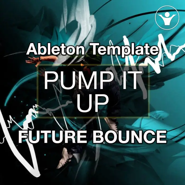 Pump it UpAbleton Templates