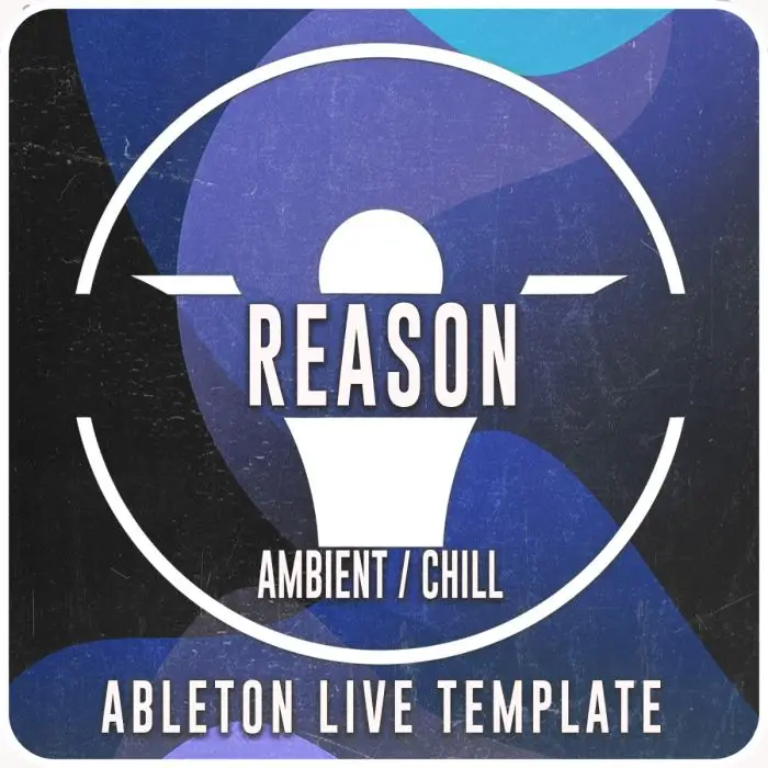 Reason - Ableton Live 12 Royalty Free ProjectAbleton Templates