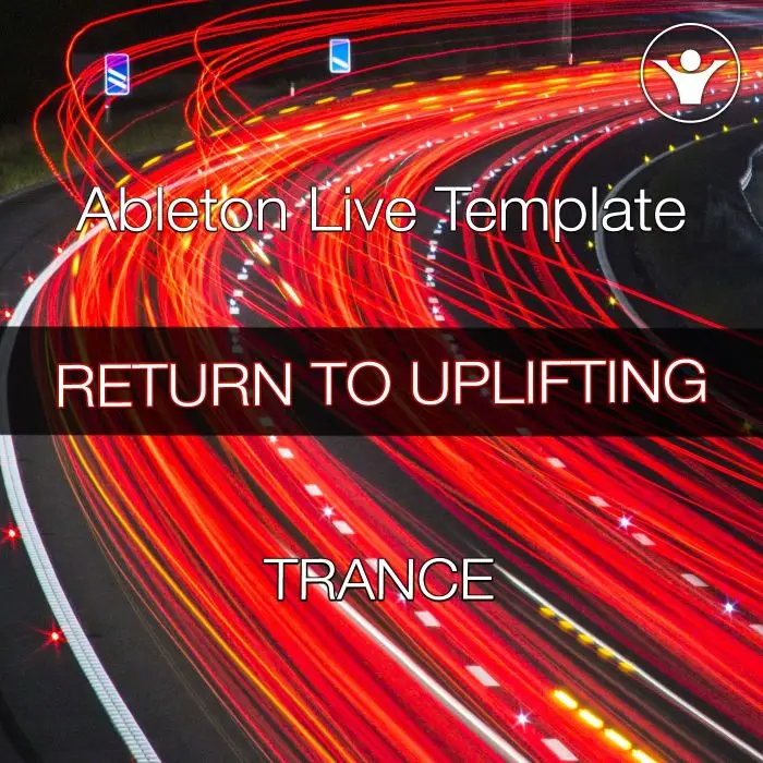 Return To Uplifting (Ableton Live Template)Ableton Templates
