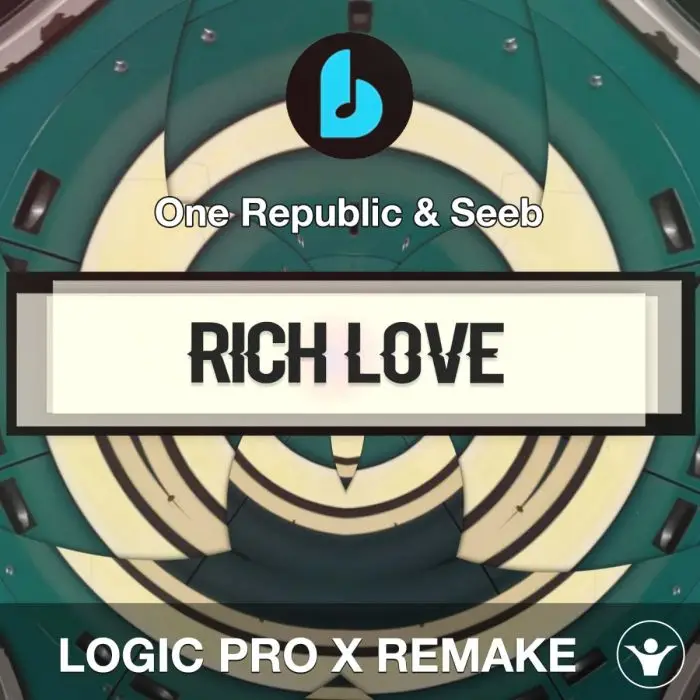 Rich Love by One Republic & Seeb Logic Pro X RemakeLogic Pro Templates