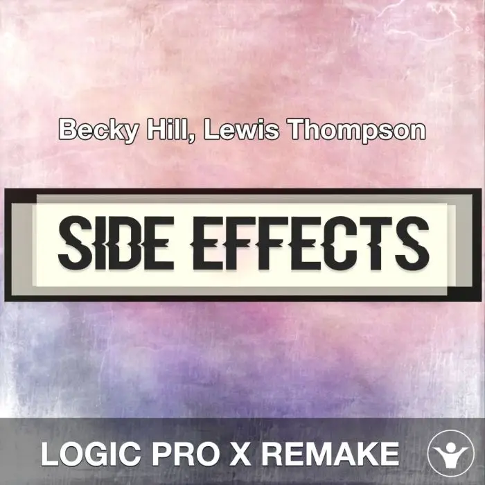 Side Effects - Becky Hill, Lewis Thompson - Logic Pro X RemakeLogic Pro Templates
