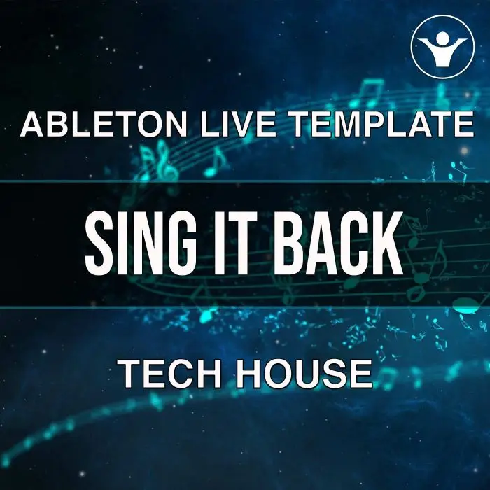TECH HOUSE Moreno Sing It Back TemplateAbleton Templates
