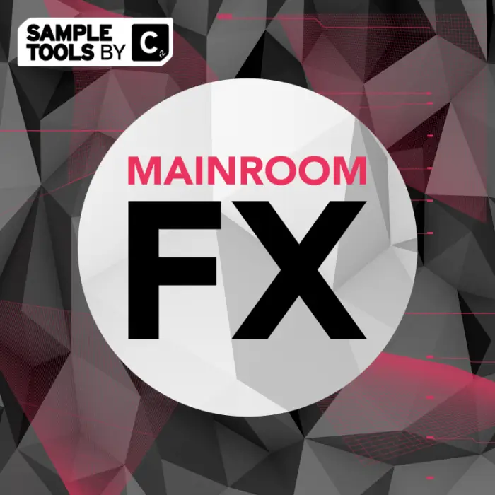 Mainroom FXSample Packs