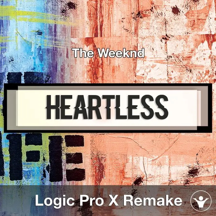 Heartless (The Weeknd) Logic X Remake TemplateLogic Pro Templates