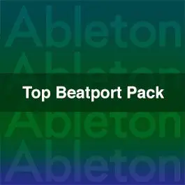 Top Beatport PackAbleton Templates, Bundles