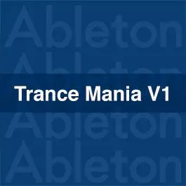 Trance Mania Vol1Ableton Templates