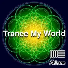 TRANCE MY WORLDAbleton Templates