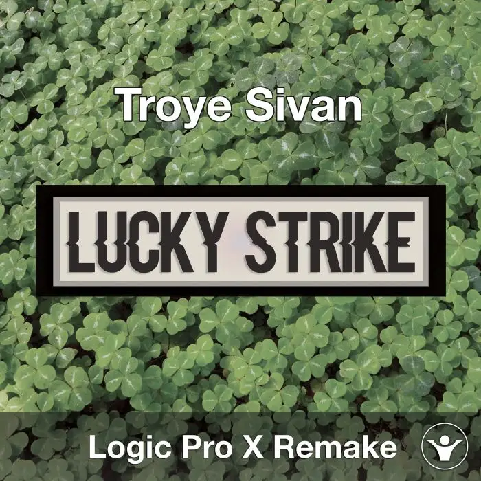 Lucky Strike (Troye Sivan) Logic Pro X Remake TemplateLogic Pro Templates