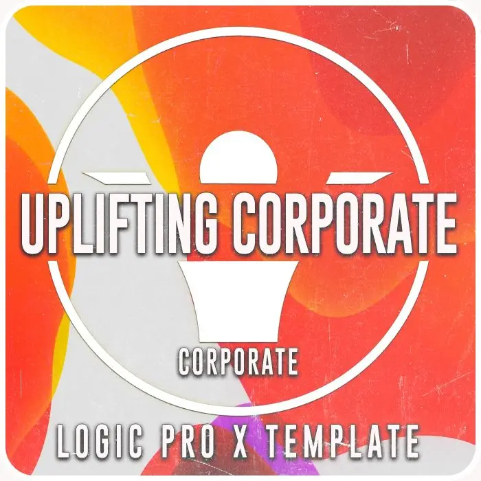 Uplifting Corporate Beat (Logic Pro X Template) Logic Pro Templates