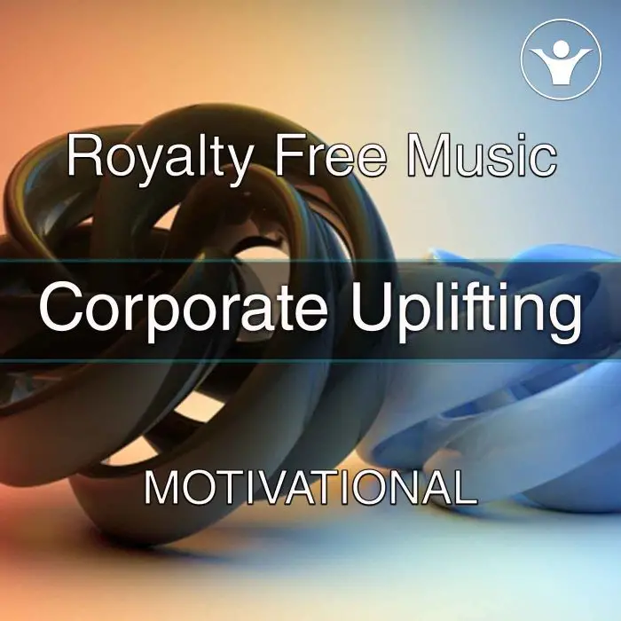 Corporate UpliftingStock Music