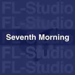 Seventh MorningFL Studio Templates