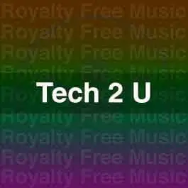 Tech 2 U MasterStock Music
