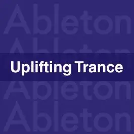 Uplifting Trance TemplateAbleton Templates