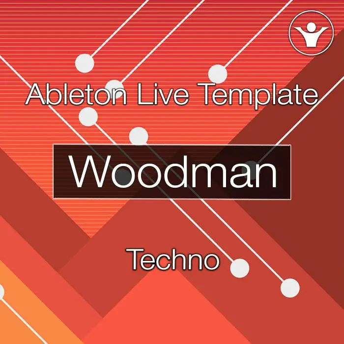 Woodman - Ableton Techno Project TemplateAbleton Templates