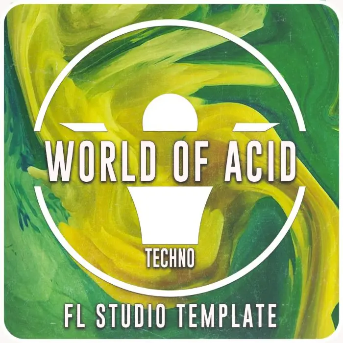 World of Acid - Techno FL Studio TemplateFL Studio Templates