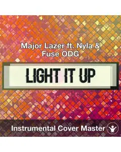 Major Lazer ft. Nyla & Fuse ODG - Light It Up (Instrumental Cover)