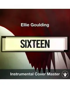 Ellie Goulding - Sixteen (Instrumental Cover)