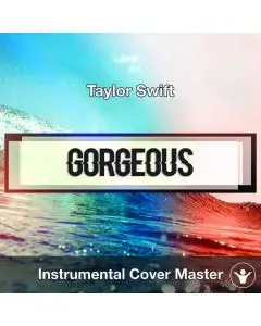 Taylor Swift - Gorgeous (Instrumental Cover)